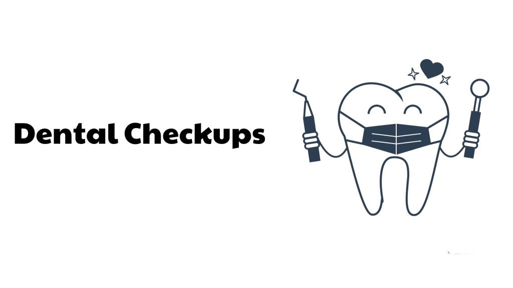 dental checkups